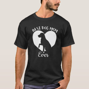 Best Mom Dog Ever Cute Black Dog Vintage White Hea T-Shirt