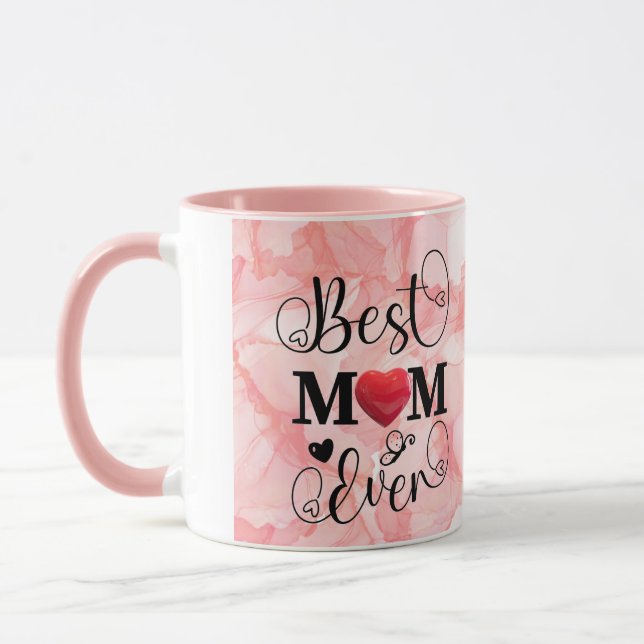 Best Mom Even Mug (Left)