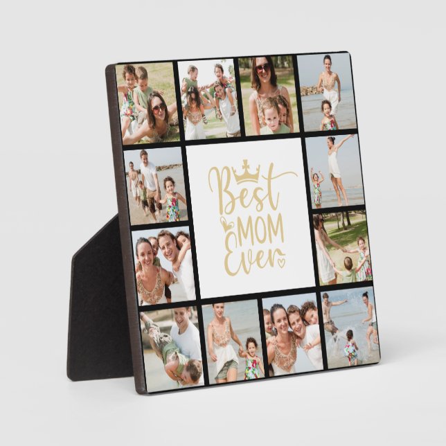 Best Mom Ever 12 Photo Collage Plaque (Front)