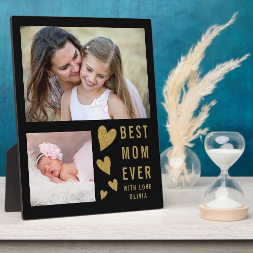 Best Mom Ever 2 Photo  Collage Black And Gold Plaque