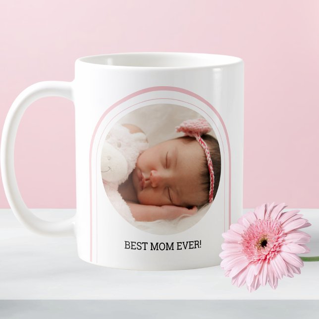Best Mom Ever 2 Photo Pink Modern Arch Baby Name Coffee Mug (Best Mom Ever 2 Photo Pink Modern Arch Baby Name Coffee Mug)