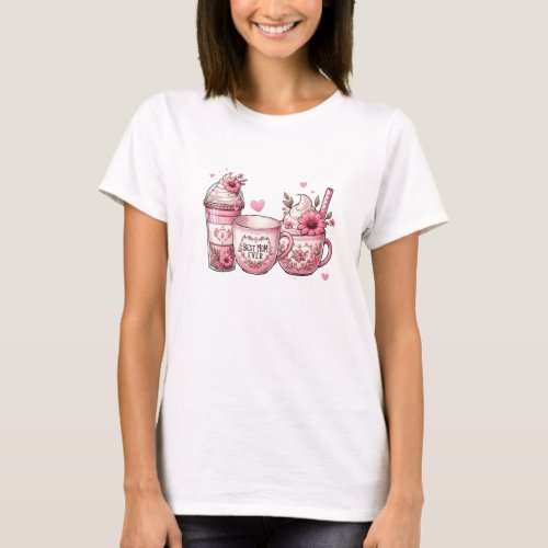 Best mom ever 3 cups coffee pink white T_Shirt
