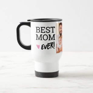 Best Mom Ever 3 Customizable Photos  Travel Mug