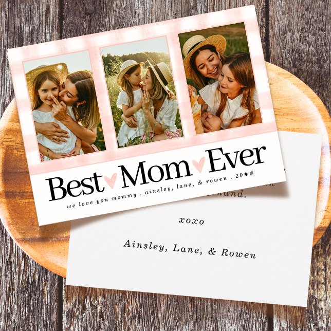 Best Mom Ever 3 Photo Mothers Day Gingham Hearts Holiday Card (Creator Uploaded)
