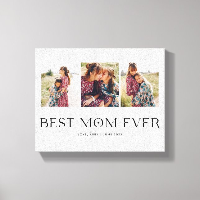 Best Mom Ever |  3-Photo Mother's Day Heart  Canvas Print (Front)