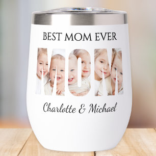 Best Mom Ever 3 Photos Cutout Letters Thermal Wine Tumbler