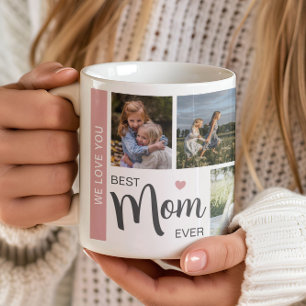 Best Mom Ever 5 Photo Mothers Day  Coffee Mug