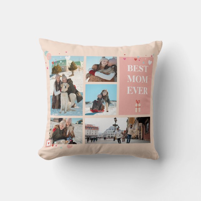 Best Mom Ever 5 Photo Mother's Day Collage Throw Pillow (Front)