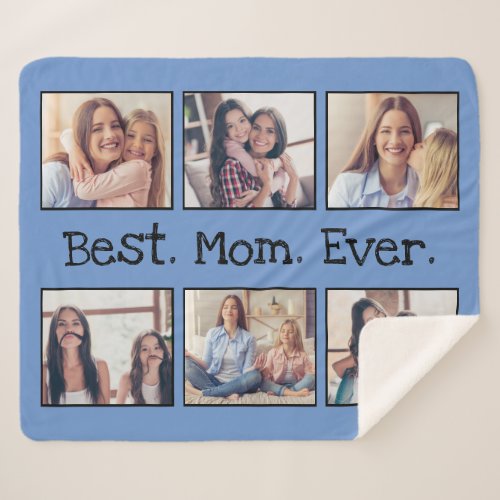 Best Mom Ever 6 Photo Collage in Blue with Black Sherpa Blanket
