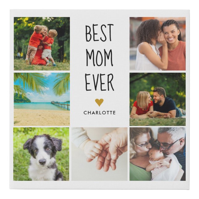 Best Mom Ever 7 Photo Collage Gold Heart  Faux Can Faux Canvas Print (Front)