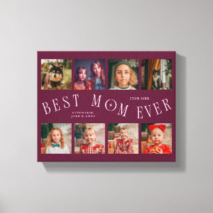 Best Mom Ever   8 Photo Grid Mothers Day Cranberry Canvas Print