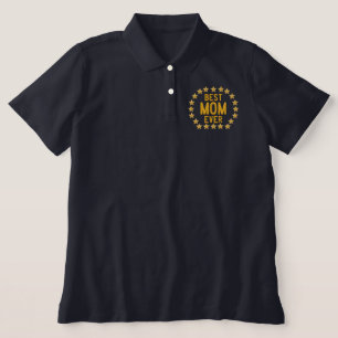 Best Mom Ever All Star Stars Embroidery Embroidered Polo Shirt