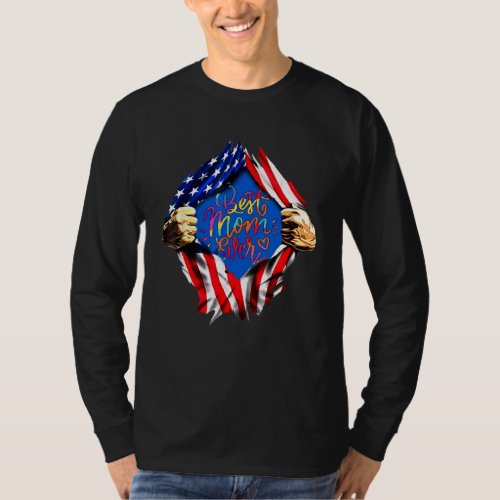 Best Mom Ever American Flag Happy Mothers Day T_Shirt