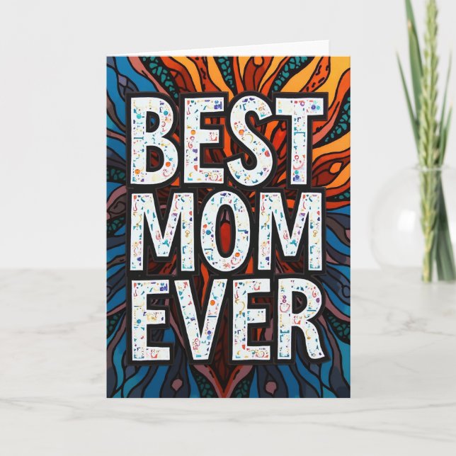 Best Mom Ever Art Illustration Card (Front)