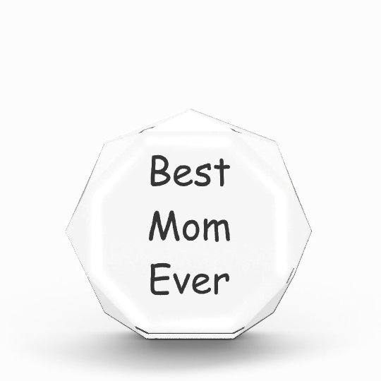 Best Mom Ever Award