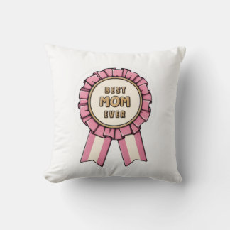 Best Mom Ever Award Ribbon Women’s T-Shirt Throw Pillow