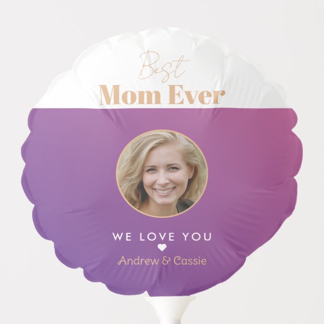 Best mom ever balloon (Front)