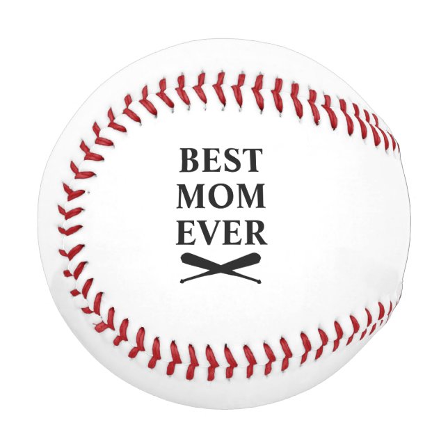 Best Mom Ever Baseball (Front Left)