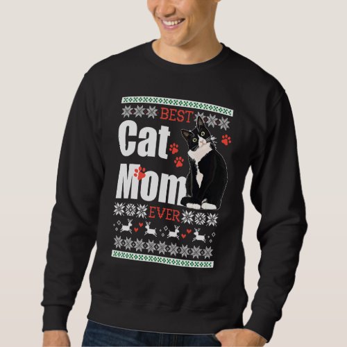 Best Mom Ever Best Cat Parents Tuxedo Cat Lovers X Sweatshirt