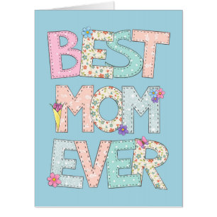 Best Mom Ever Big Blue Mothers Day Card