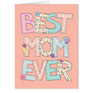 Best Mom Ever Big Peach Mothers Day Card