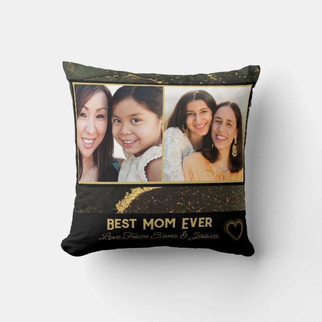Best Mom Ever  Black and Gold Personalized Photo Throw Pillow (Front)
