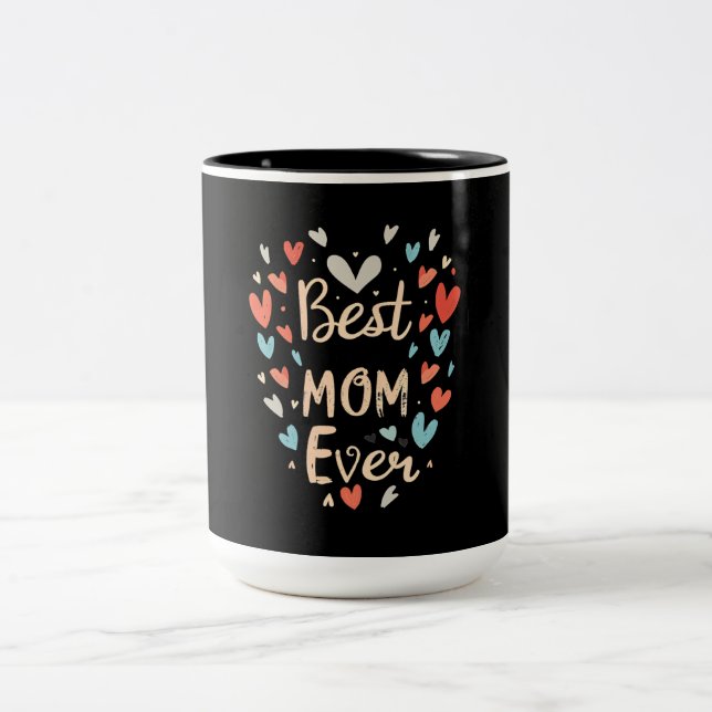 Best Mom Ever Black/Floral Two-Tone Coffee Mug (Center)