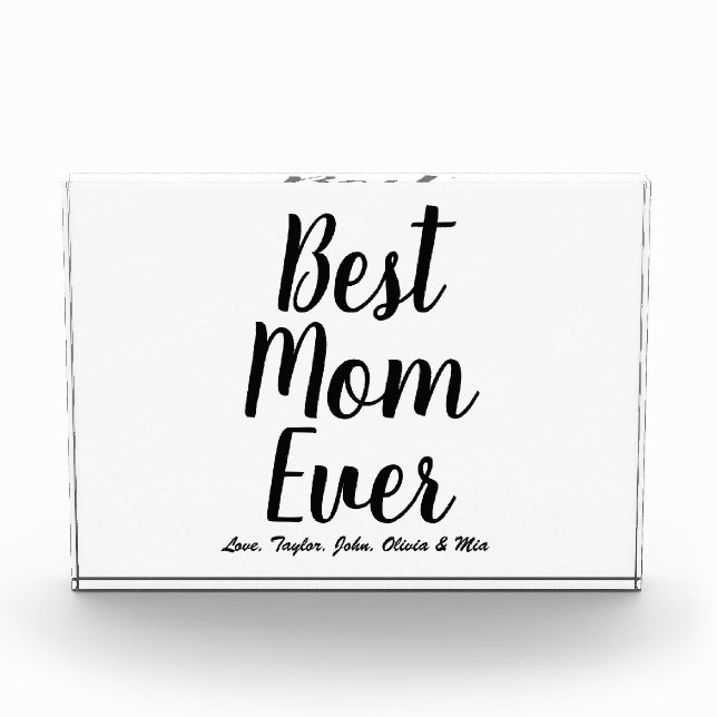 Best Mom Ever black personalized custom script Photo Block (Front)