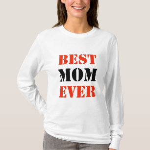 Best Mom Ever Black & Red Typography  T-Shirt