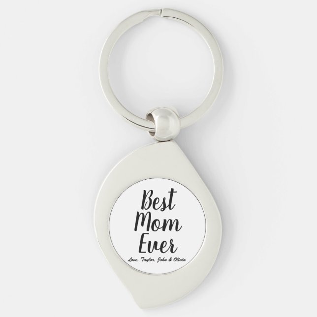 Best Mom Ever black white custom script text cute Keychain (Front)