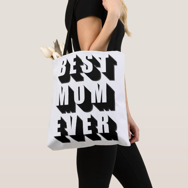  Best Mom Ever black white typography fun bold  Tote Bag (Close Up)