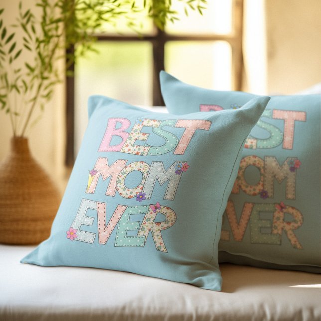 Best Mom Ever Blue Mothers Day Throw Pillow (Creator Uploaded)