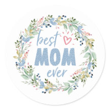 Best Mom Ever Botanical Wreath Mothers Day