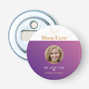 Best mom ever bottle opener