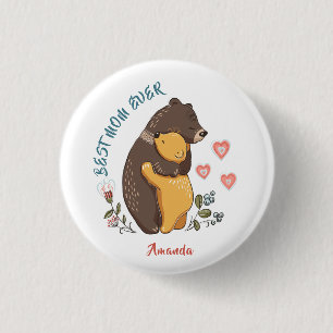 Best mom ever button, mother day gift personalized button