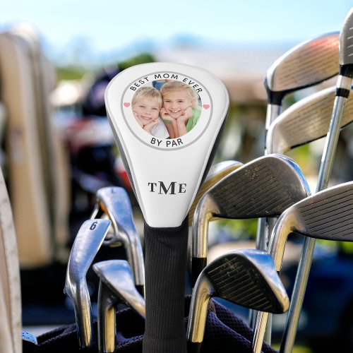 BEST MOM EVER BY PAR Photo Monogram Initials Heart Golf Head Cover