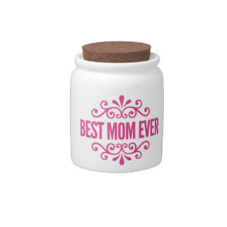 Best Mom Ever Candy Jar