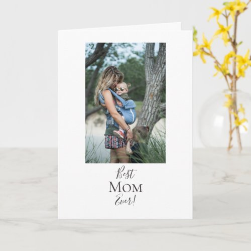 Best Mom Ever  Card