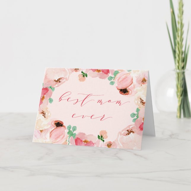 Best Mom Ever Card | Mother's Day Card (Front)