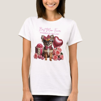Best Mom Ever Chihuahua Puppy T-Shirt