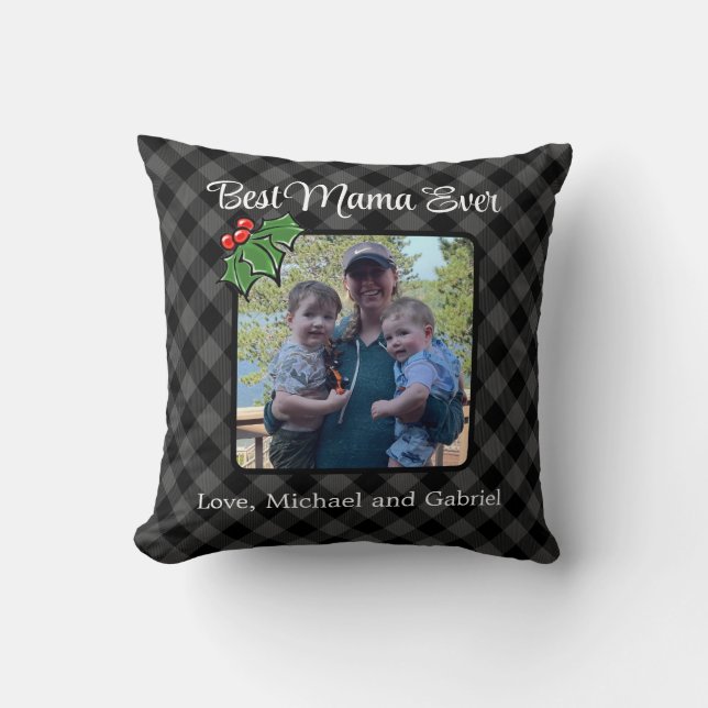 Best Mom ever Christmas classic gray Plaid Holly  Throw Pillow (Front)