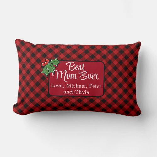 Best Mom ever Christmas classic Red Plaid Holly  Lumbar Pillow