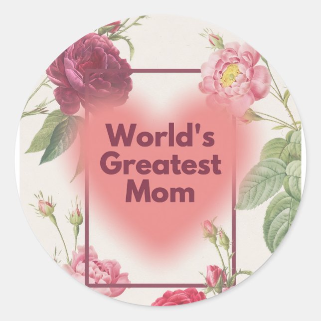 Best mom ever classic round sticker (Front)