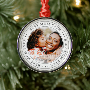 Best Mom Ever Classic Simple Photo Metal Ornament