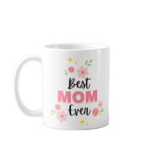 Best Mom Ever 