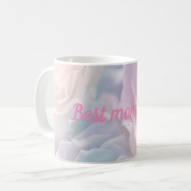 Best mom ever coffee mug (Front Left)
