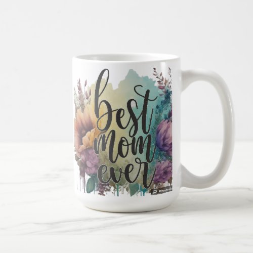 best mom ever coffee mug