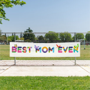 Best Mom Ever Colorful Banner