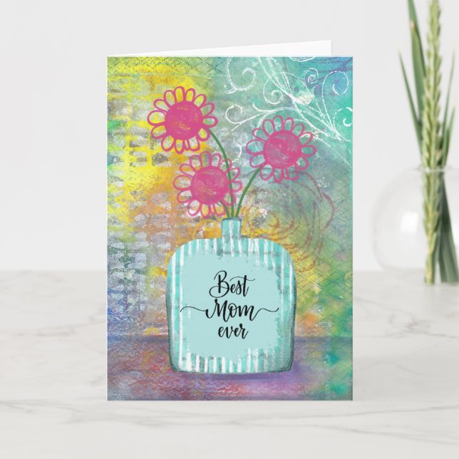 Best Mom Ever Colorful Floral Card (Front)