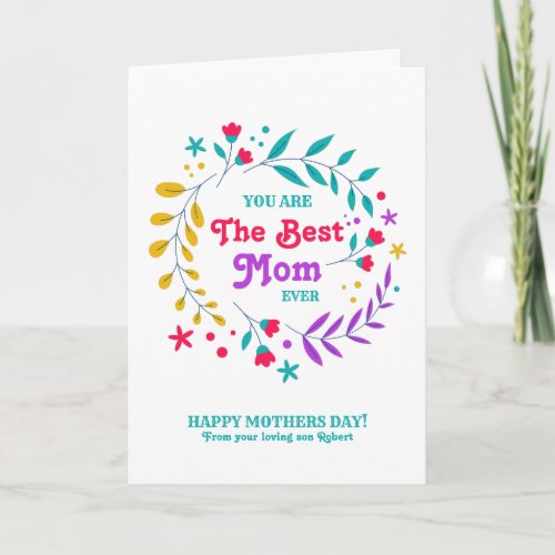 Best Mom Ever Colorful Flowers Wreath  Card